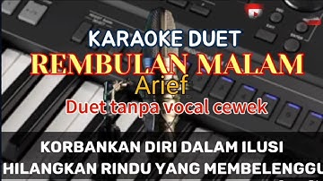 Rembulan Malam Arief karaoke tanpa vocal cewek