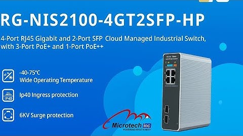 @microtech-inc RG-NIS 2100-4GT2FP-HP 4-port RJ45 gigabit and 2 port SFP cloud Management industrial 