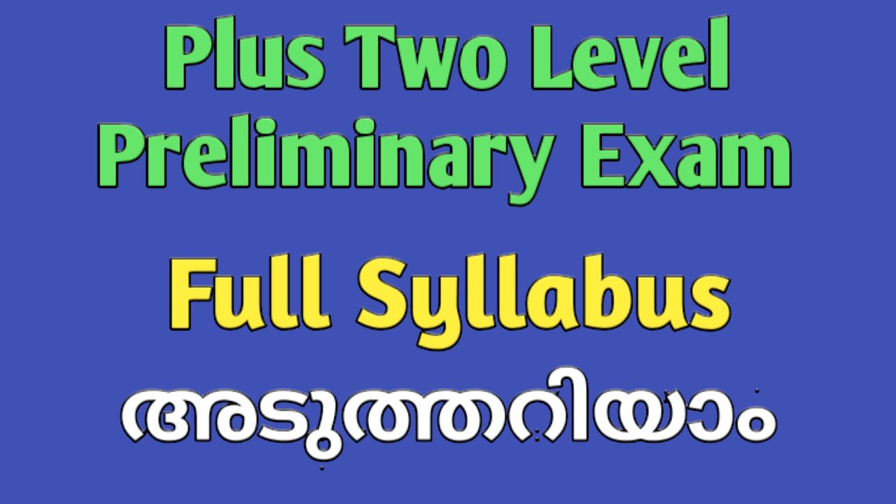 Plus Two Level Detailed Syllabus | Focus Star PSC