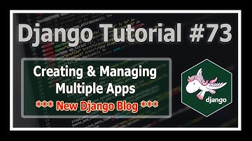 Django Blog: Creating Django Apps & Properly Managing Them | Python Django Tutorials In Hindi #73