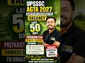 UPSSSC AGTA 2027 | 50 Days Study Plan | Agriculture Government Job Vacancy Preparation