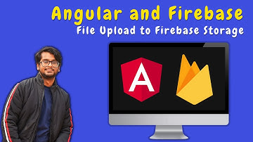 Firebase and Angular Tutorial - File Upload with Angular 13