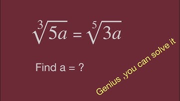 solving exponential equations,Math Olympiad,root 5a,radical equations problem, math tricks.math test