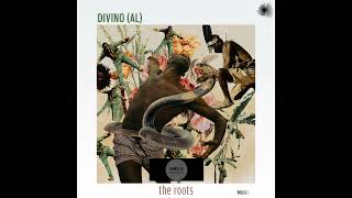 Divino (AL) _  The Roots (Original Mix) Resimi