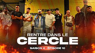 Enter the Circle Season 4 / Episode 10: DIDI B, Dinor, Lallemand, Gros Mo, 1decis, Soron…