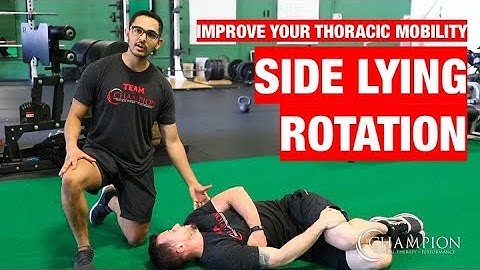 IMPROVE YOUR THORACIC MOBILITY WITH THIS SIDE LYING ROTATION