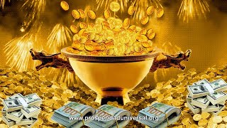 ATTENTION - LISTEN AND RECEIVE TODAY A MIRACLE OF MONEY, ABUNDANCE AND FORTUNE. UNIVERSAL PROSPERITY by prosperidaduniversal 21,573 views 9 months ago 5 hours, 7 minutes