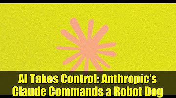 AI Takes Control: Anthropic’s Claude Commands a Robot Dog | Project Fetch Explained