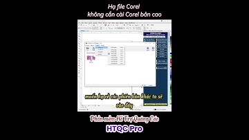 Hạ file CorelDRAW không cần cài thêm CorelDRAW bản cao #coreldraw #htqc