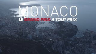 Bande annonce Monaco, le Grand Prix à tout prix 