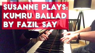 Kumru Ballad - Fazil Say
