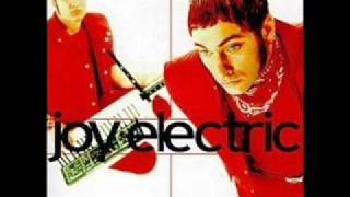 Watch Joy Electric I Sing Electric video
