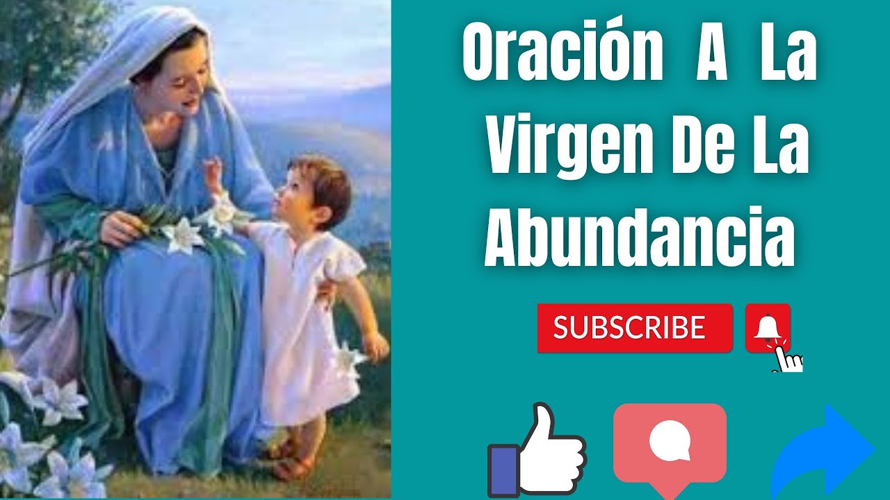 VIRGEN DE LA ABUNDANCIA, PARA ALEJAR LA RUINA Y ABRIR LOS CAMINOS A ...
