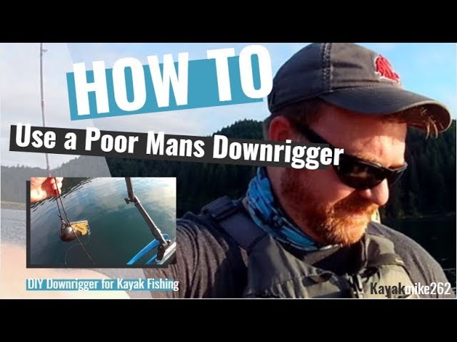 How To, DIY Poor Mans Down Rigger for Kayak Fishing 