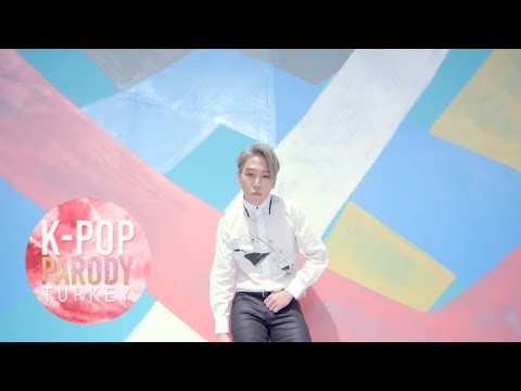 B.A.P - Feel So Good  (Turkish Parody / Türkçe Parodi)