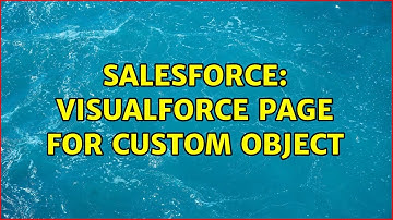 Salesforce: Visualforce page $Action for custom object (2 Solutions!!)