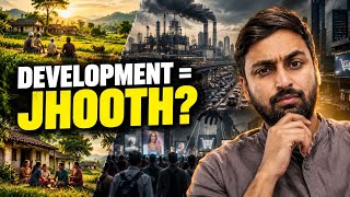 Development Ek Jhooth Hai? Capitalism Ka Asli Khel | Rational Mishra
