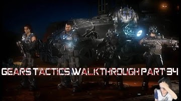 Gears Tactics Walkthrough Part 34- Vasgar Scavenger Run: Blistering Warrior