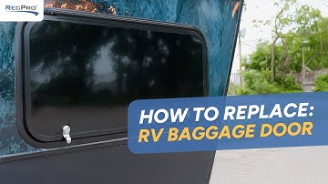 How to Replace your RV Baggage Door with RecPro!