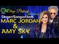 Amy Sky & Marc Jordan | Singer/Songwriters | Ep. 90