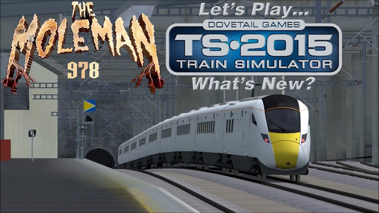 Let's Play... Train Simulator 2015 What's New? YouTube