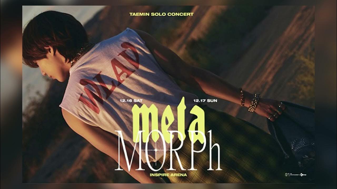 Famous 2023 TAEMIN SOLO CONCERT METAMORPH DAY 1 YouTube