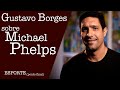 GUSTAVO BORGES - SOBRE MICHAEL PHELPS