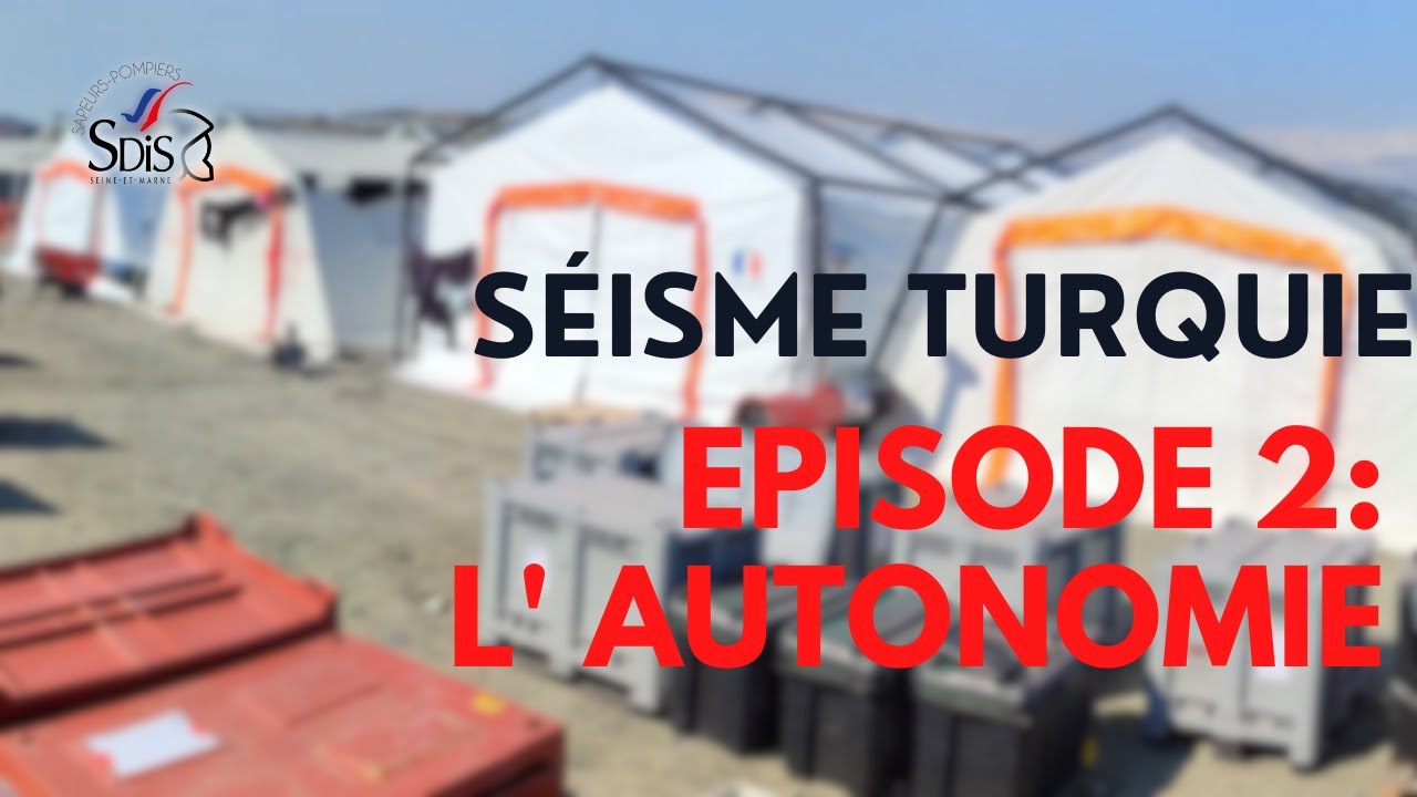 [ SÉISME EN TURQUIE - EPISODE 2 : VIVRE EN AUTONOMIE À 64 PENDANT 10 JOURS 🚒📽️ ]