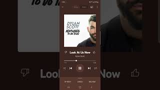 Watch Dylan Scott Look At Us Now video