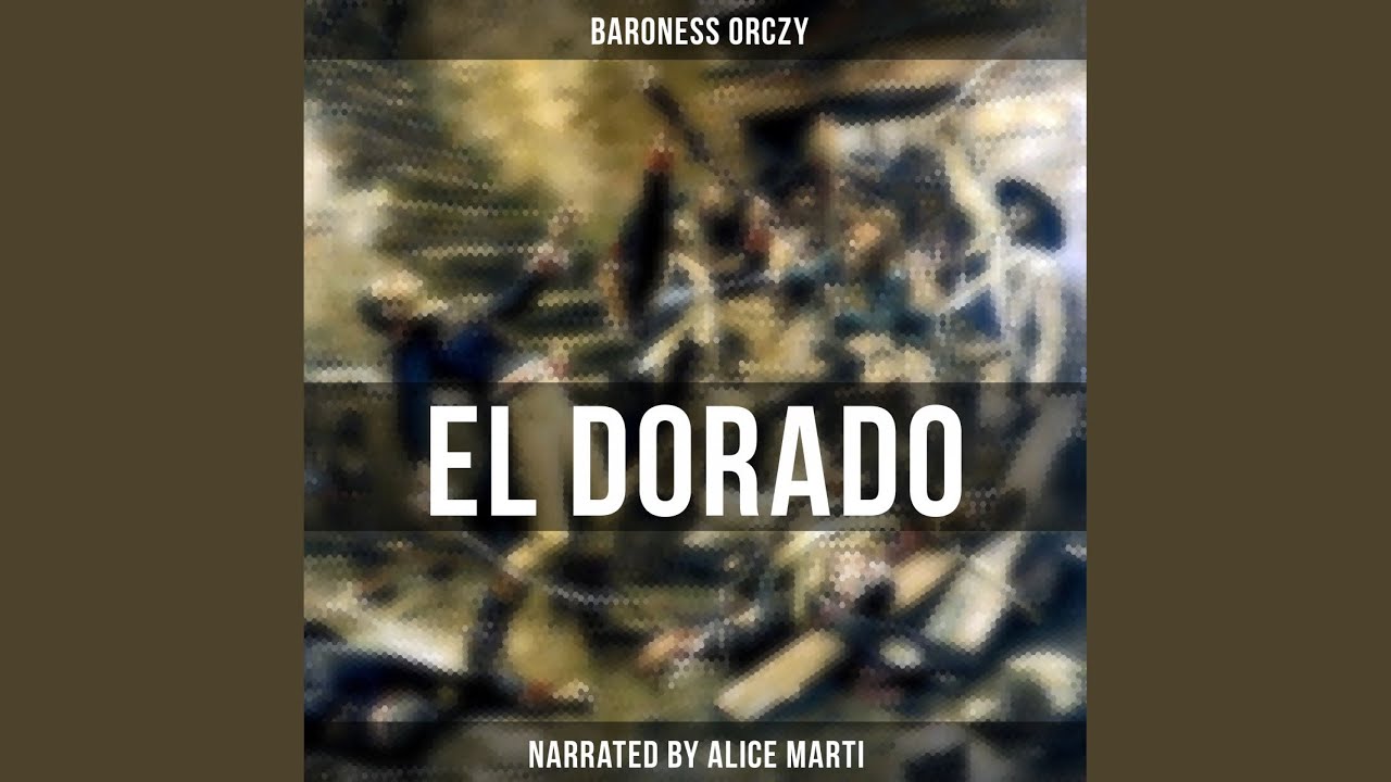 Watch Chapter 242 - El Dorado on YouTube Watch Chapter 242 - El Dorado on YouTube