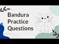 Practice Questions for Bandura's Social Learning Theory | CPCE, NCE, ASWB, MFT Exam Prep
