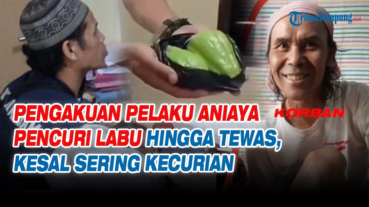 Pengakuan Pelaku Aniaya Pencuri Labu hingga Tewas, Kesal Sering Kecurian