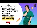 Aussie migration this weeks visa buzz unfolded