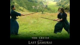 The Last Samurai Soundtrack 