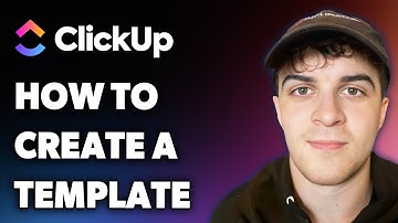 How to Create a Template on Clickup (Full 2025 Guide)