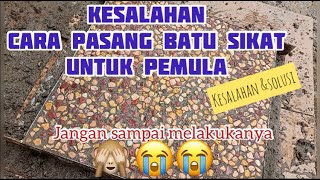 Kesalahan cara pasang batu sikat untuk pemula||mistakes on how to install a stone brush 4 beginners