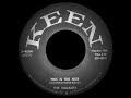 The Valiants - This Is The Nite (Keen 3-4004-A) 1957