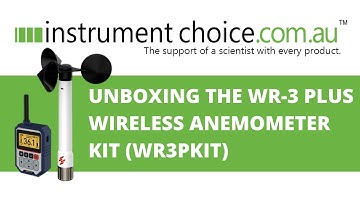 Unboxing the WR-3 Plus Wireless Anemometer Kit (WR3PKit)