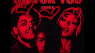 DIE FOR YOU REMIX - THE WEEKND x JOJI x ARIANA GRANDE