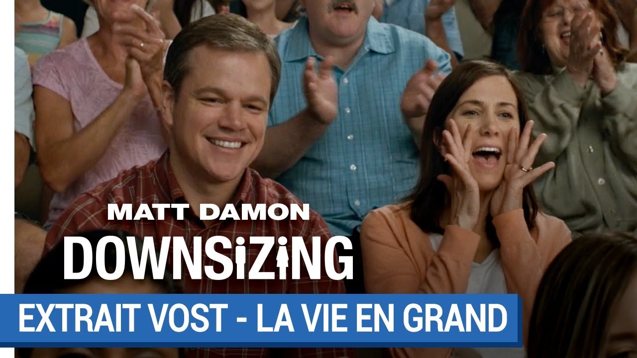 La Vie En Grand DOWNSIZING – Voyez la vie en grand (VOST) [au cinéma le 10 janvier 2018