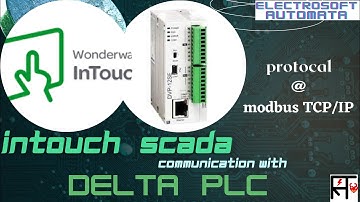Delta PLC & InTouch SCADA Interface using modbus TCP/IP protocol