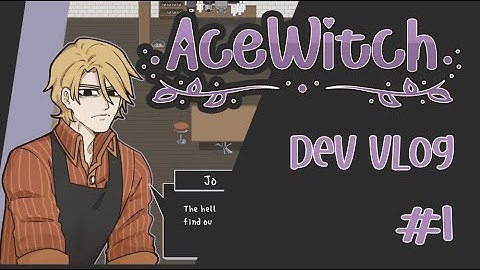 Ace Witch DEV VLOG #1