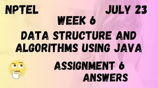Assignment 6 | Data Structure And Algorithms Using Java Week 6 | NPTEL @HanumansView