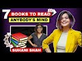 7 Books To Read Anybody's Mind | @Suhani Shah | The Intellectual Monk