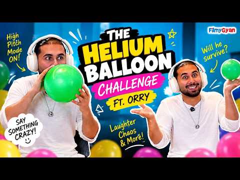 Orry Takes the Helium Balloon Challenge! 😂🎈 | Filmygyan
