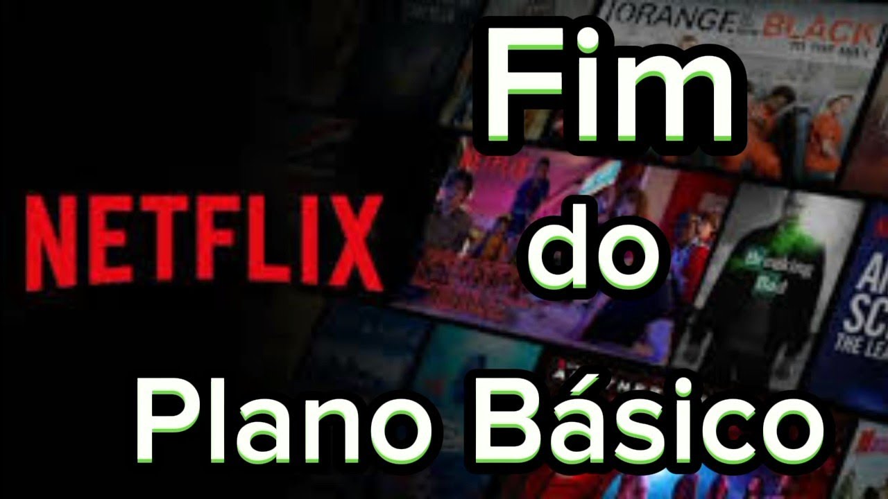 Netflix cancela plano básico a partir da próxima semana - RIC.com