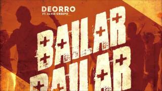 Video thumbnail of "Deorro feat. Elvis Crespo - Bailar (Radio Edit)"