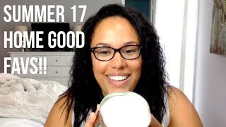 Summer 17 Household favs!