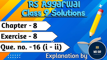Rs Aggarwal Class 9 | Exercise 8 Q. 16 Part 1 | Chapter 8 Triangles | Md Sir Class 9