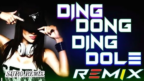 Ding Dong Ding Dole - Dj I Dance Remix | SURO REMÎX | Old is GoldDj I Tik Tok 2022 | @suroremix